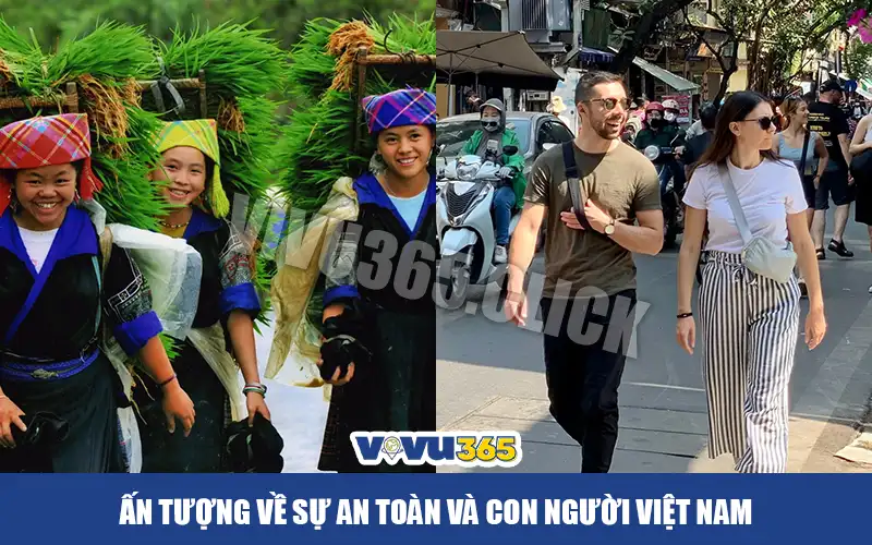 Ấn Tượng Về Sự An Toàn và Con Người Việt Nam