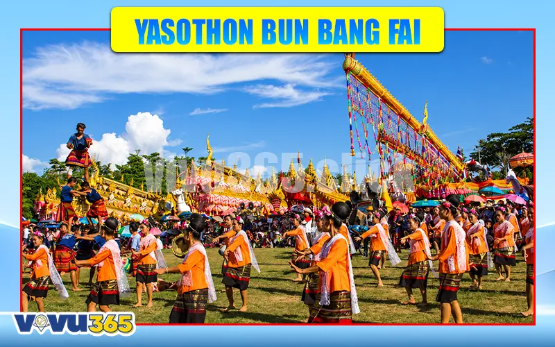 Yasothon Bun Bang Fai - Lễ hội tên lửa cầu mưa