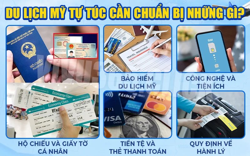 Du lịch Mỹ tự túc cần chuẩn bị những gì?