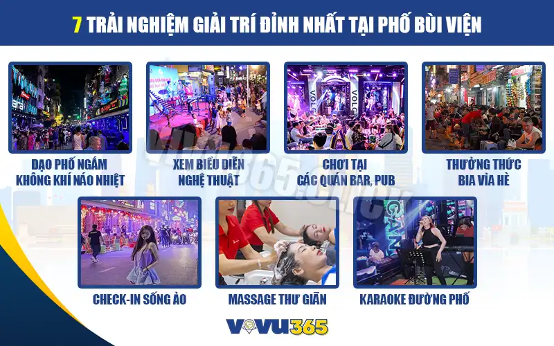7 trải nghiệm giải trí đỉnh nhất tại phố Bùi Viện quận 1 cũ
