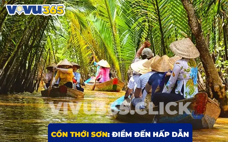 Khám phá Cồn Thới Sơn