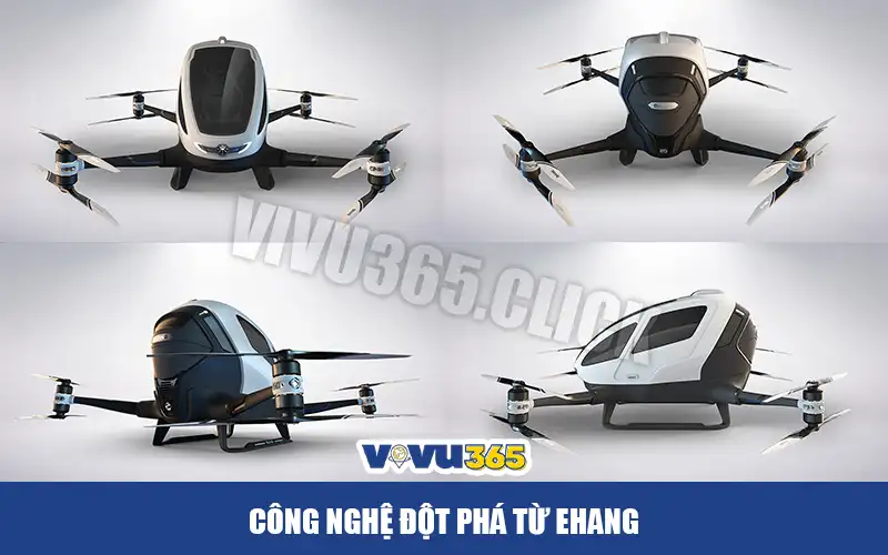 Công nghệ đột phá từ EHang