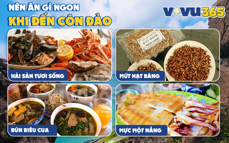 Những món ăn ngon khi đến Côn Đảo