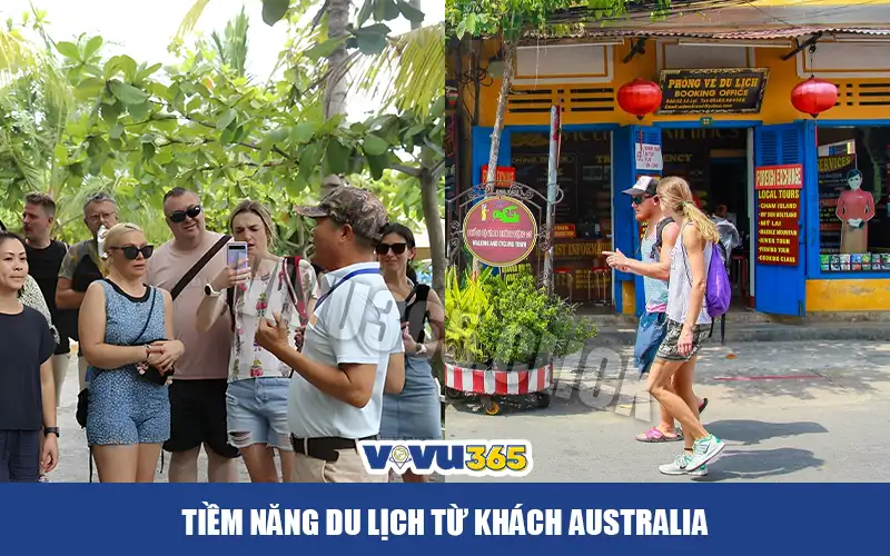 Tiềm năng du lịch từ khách Australia