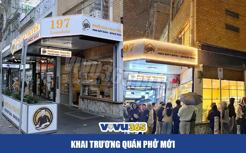 Khai Trương Quán Phở Hà Nội Ở Melbourne