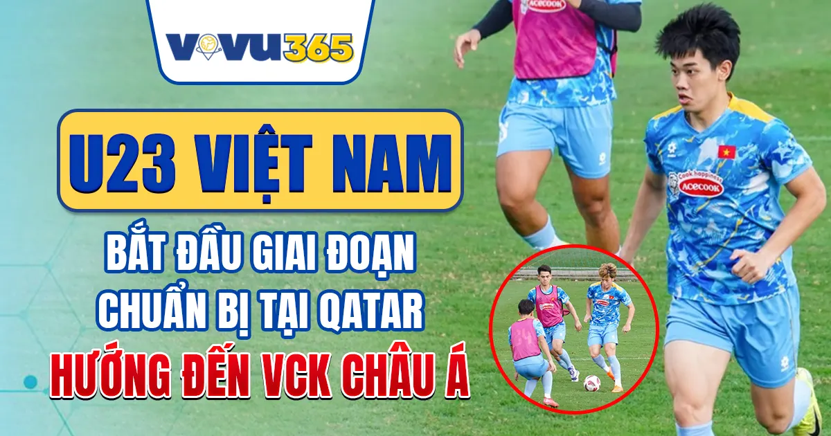 U23 Việt Nam Chuẩn Bị Đến Vòng Chung Kết U23 Châu Á