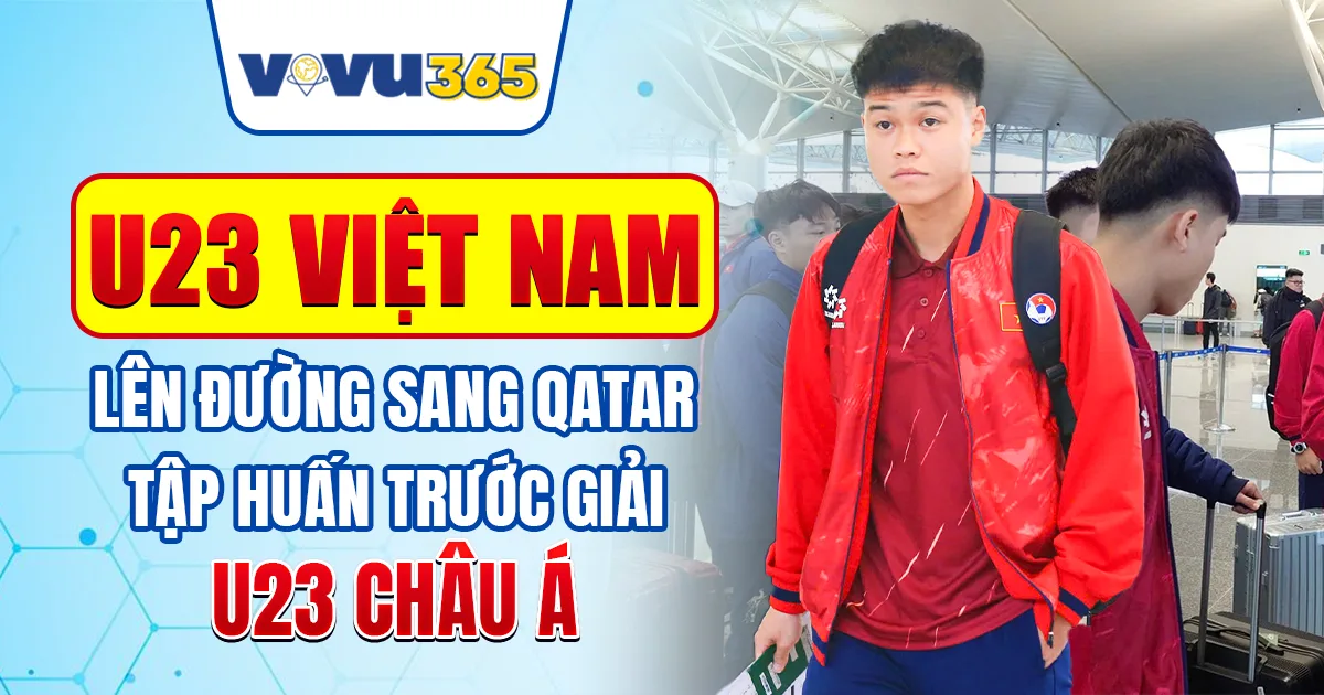 U23 Việt Nam Lên Đường Sang Qatar