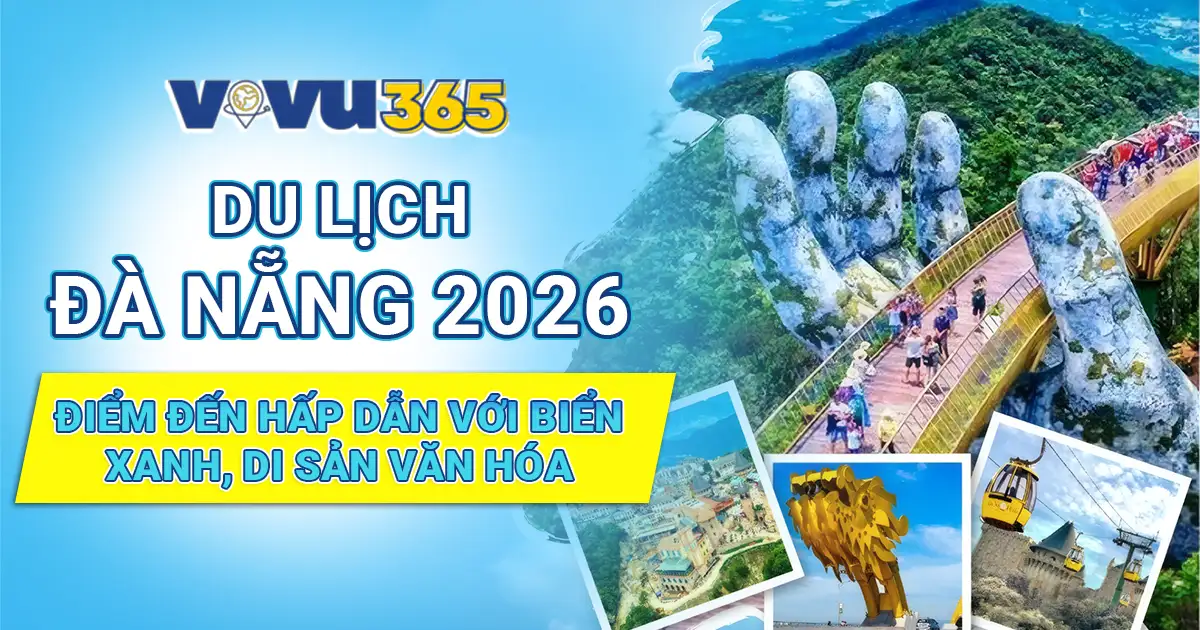 Du Lịch Đà Nẵng 2026