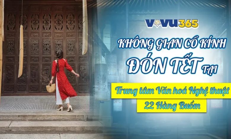 Không gian cổ kính đón Tết tại Trung tâm Văn hoá Nghệ thuật