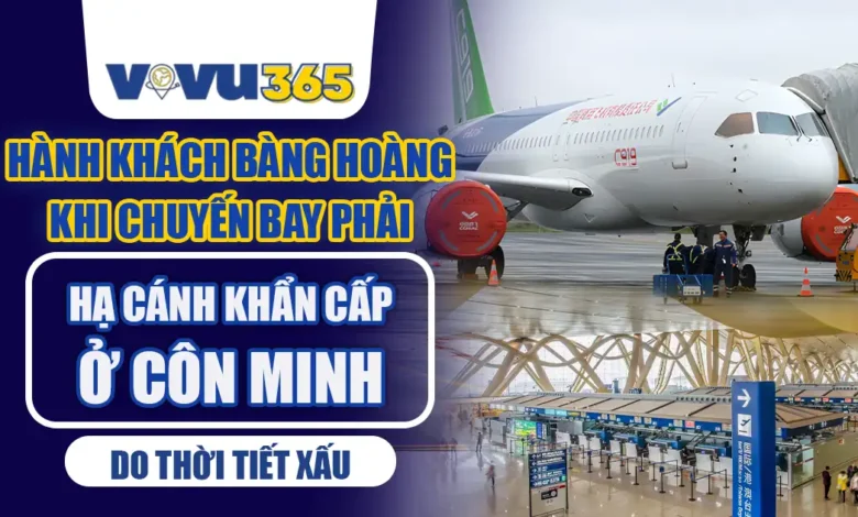 Chuyến bay phải hạ cánh khẩn cấp ở Côn Minh