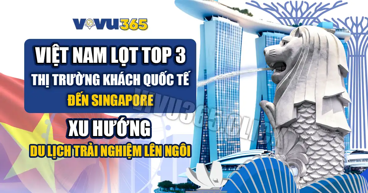 iệt Nam Lọt Top 3 Thị Trường Khách Quốc Tế