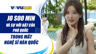 Jo Soo Min và sự nổi bật của Phú Quốc
