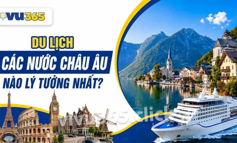 Du lịch các nước Châu Âu