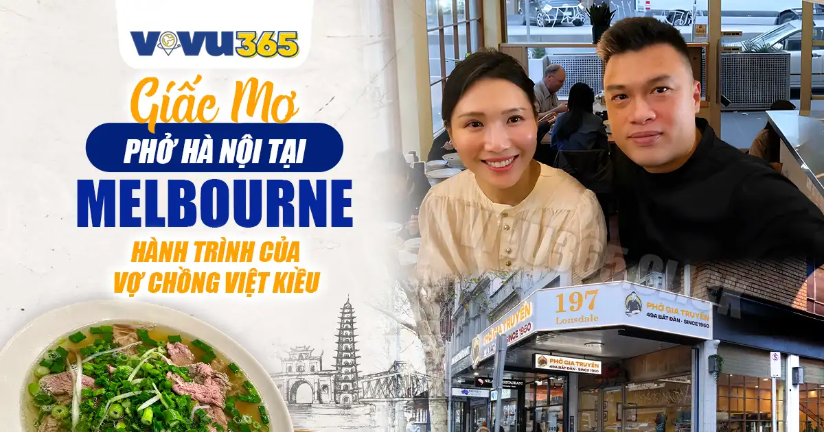 Giấc Mơ Phở Hà Nội Tại Melbourne